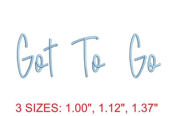 Got to Go Font
